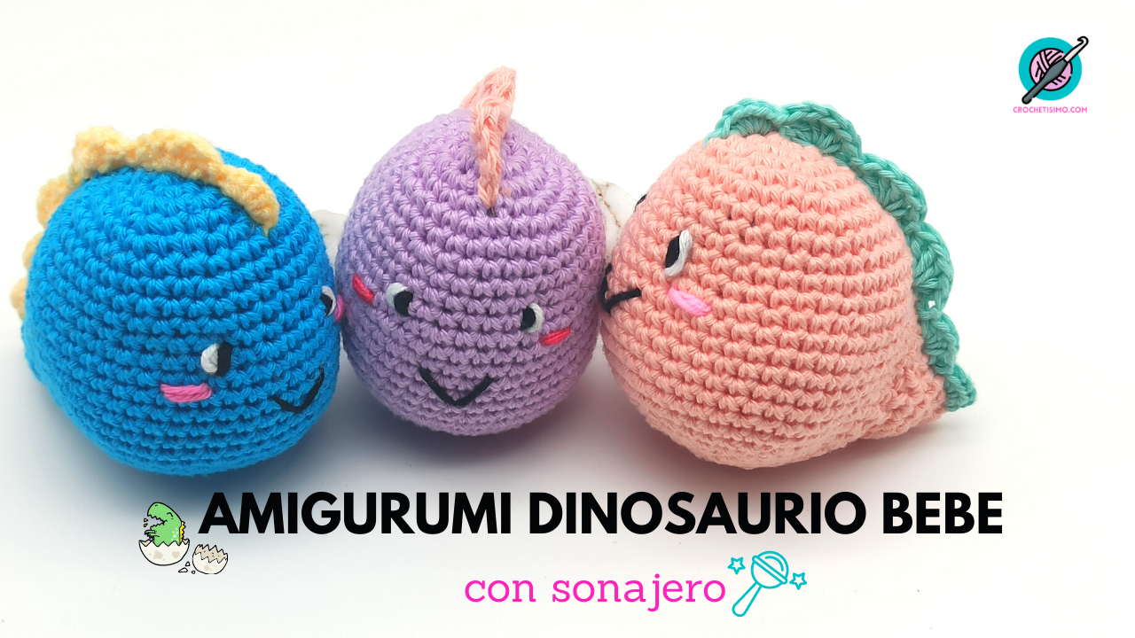 Como hacer Amigurumi Dinosaurio bebe con sonajero | How to make Amigurumi  Dinosaur baby with rattle - Crochetisimo